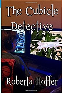 The Cubicle Detective (Paperback)