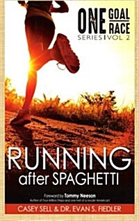Running After Spaghetti (Paperback)