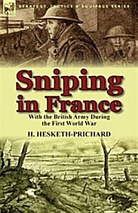 Sniping in France (Paperback)