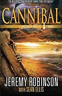 Cannibal (a Jack Sigler Thriller) (Paperback)