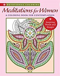 Meditations for Women: A Coloring Book for Contemplation (Paperback)