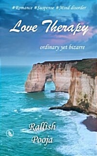 Love Therapy: Ordinary Yet Bizarre (Paperback)