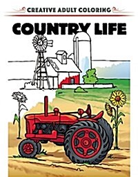 Creative Escapes Coloring Book: Country Life (Paperback)