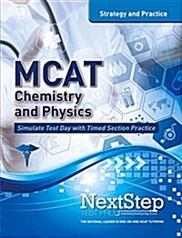 MCAT Chemistry and Physics: Strategy and Practice (Paperback, 3, Third Edition)