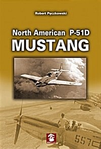 North American P-51d Mustang (Hardcover)