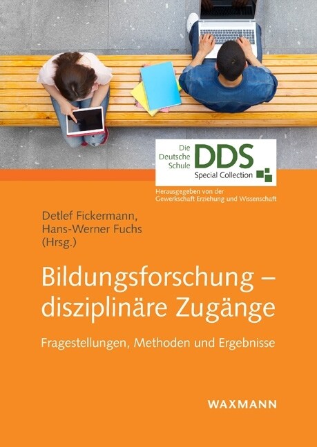 Bildungsforschung - disziplin?e Zug?ge: Fragestellungen, Methoden und Ergebnisse (Paperback)