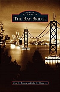 Bay Bridge (Hardcover)