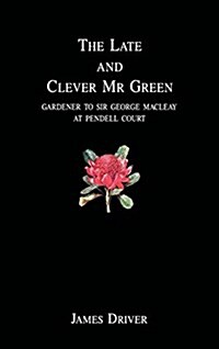 The Late and Clever MR Green (Hardcover)