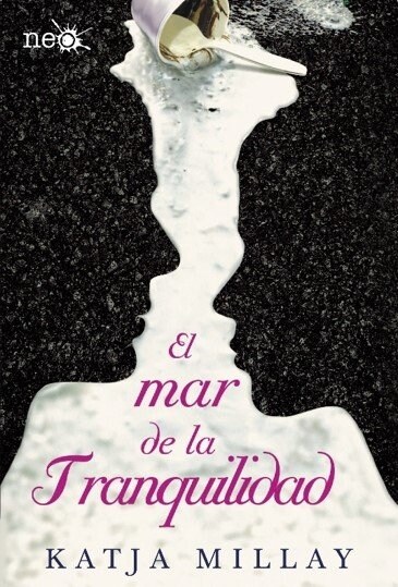 El Mar de la Tranquilidad = The Sea of Tranquility (Paperback)