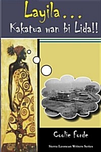 Layila, Kakatua WAN Bi Lida (Paperback)