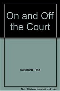 On and Off the Court (Hardcover)