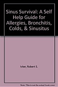 Sinus Survival (Mass Market Paperback, Revised)