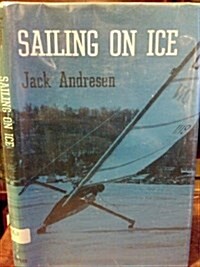 Sailing on Ice. (Hardcover)