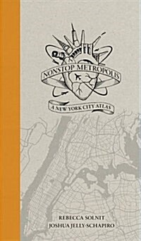 Nonstop Metropolis: A New York City Atlas (Paperback)