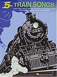Train Songs (Paperback)
