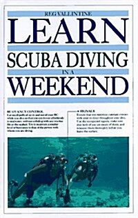 Learn to Scuba Dive in a Weekend (Hardcover)