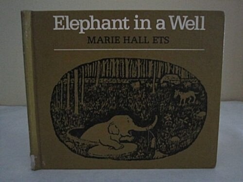 Elephant in a Well (School & Library)