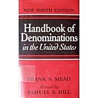 Handbook of Denominations in the United States (Hardcover, 9th)