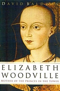 Elizabeth Woodville (Hardcover)