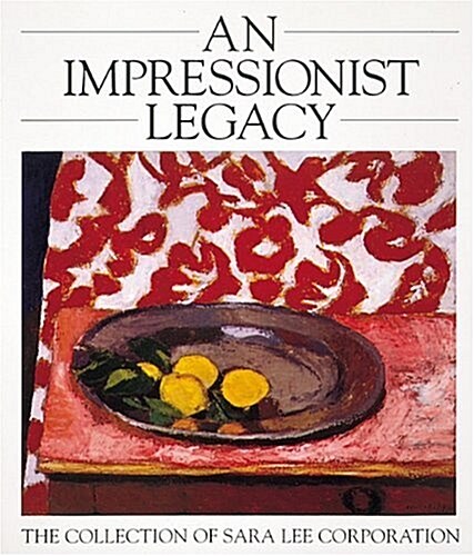 An Impressionist Legacy (Hardcover)