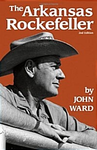 The Arkansas Rockefeller (Hardcover)