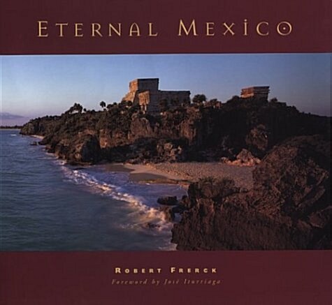 Eternal Mexico (Hardcover)