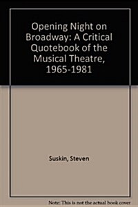 Opening Night on Broadway (Hardcover)