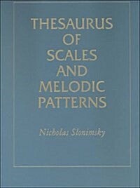 Thesaurus of Scales and Melodic Patterns (Hardcover)