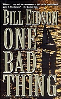 One Bad Thing (Mass Market Paperback)