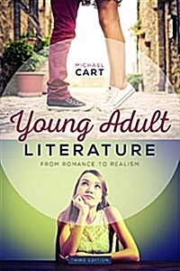 Young Adult Literature: From Romance to Realism (Paperback, 3)