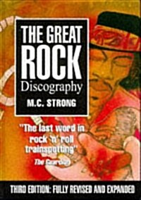 The Great Rock Discography (Hardcover, 3rd, Revised, Subsequent)