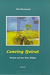 Leaving Beirut (Paperback)