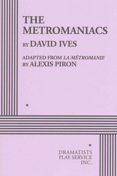 The Metromaniacs (Paperback)