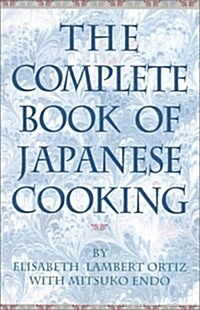 The Complete Book of Japanese Cooking (Hardcover)