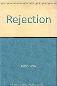 Rejection (Paperback)