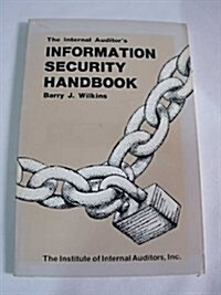 The Internal Auditors Information Security Handbook (Paperback)