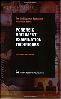 Forensic Document Examination Techniques (Paperback)