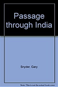 Passage Through India (Hardcover)