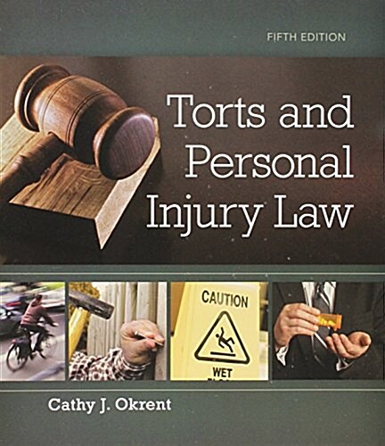 Torts and Personal Injury Law, Loose-Leaf Version (Loose Leaf, 5)