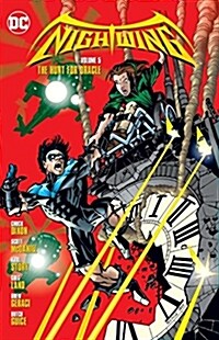 Nightwing, Volume 5: The Hunt for Oracle (Paperback)