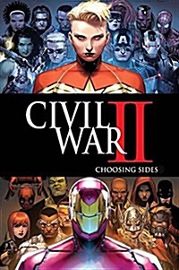Civil War II: Choosing Sides (Paperback)