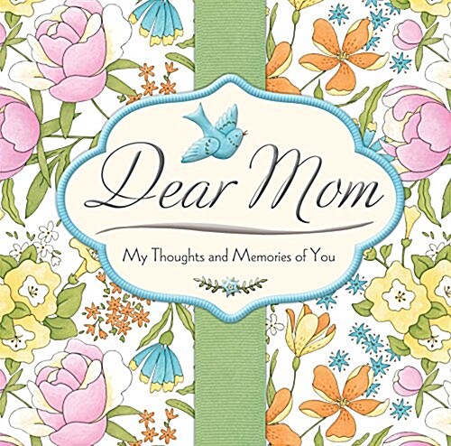 Dear Mom (Hardcover)