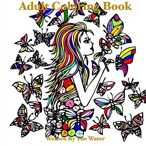 Women by the Water Adult Coloring Book (Paperback, CLR, CSM, Large Print)