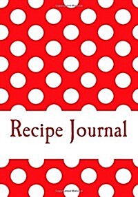 Recipe Journal: Blank Cookbook (Paperback)