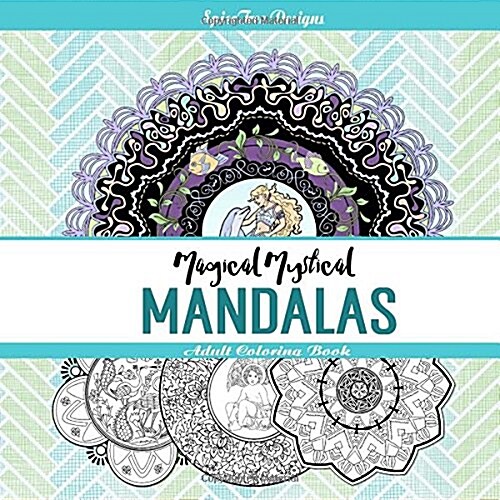 Magical Mystical Mandalas (Paperback, 2nd, CLR)