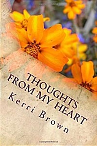 Thoughts from My Heart (Paperback)