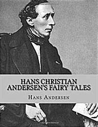 Hans Christian Andersens Fairy Tales (Paperback)