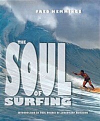 The Soul of Surfing (Paperback)