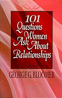 101 Questions Women Ask About Relationships (Paperback)