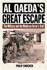 [중고] Al Qaedas Great Escape (Hardcover)